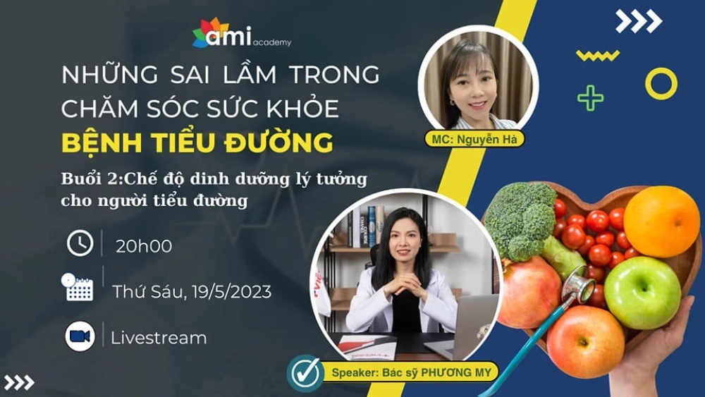 CSSK BỆNH TIỂU ĐƯỜNG - CHẾ ĐỘ DINH DƯỠNG LÝ TƯỞNG