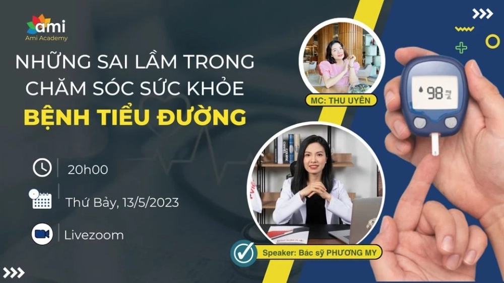 LIVESTREAM: NHỮNG SAI LẦM TRONG CSSK BỆNH TIỂU ĐƯỜNG