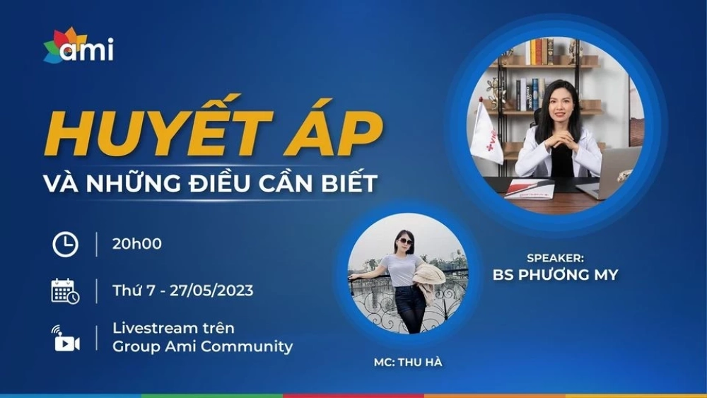 LIVESTREAM: HUYẾT ÁP VÀ NHỮNG ĐIỀU CẦN BIẾT