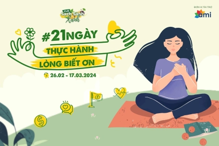 HÀNH TRÌNH 21 NGÀY THỰC HÀNH LÒNG BIẾT ƠN