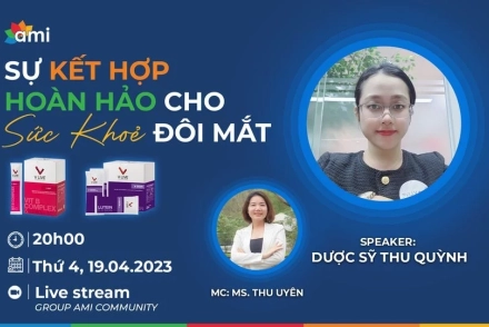 LIVESTREAM: SỰ KẾT HỢP HOÀN HẢO CHO SỨC KHOẺ ĐÔI MẮT