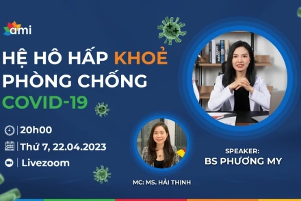 LIVESTREAM: HỆ HÔ HẤP KHOẺ - PHÒNG CHỐNG COVID-19