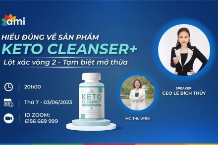 HIỂU ĐÚNG VỀ KETO CLEANSER - LỘT XÁC VÒNG 2, TẠM BIỆT MỠ THỪA