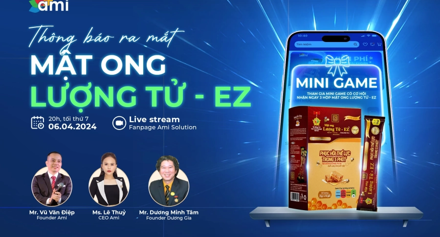 LỄ RA MẮT MẬT ONG LƯỢNG TỬ - EZ