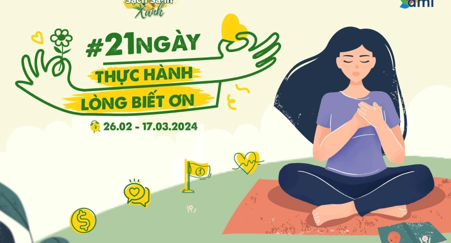 HÀNH TRÌNH 21 NGÀY THỰC HÀNH LÒNG BIẾT ƠN