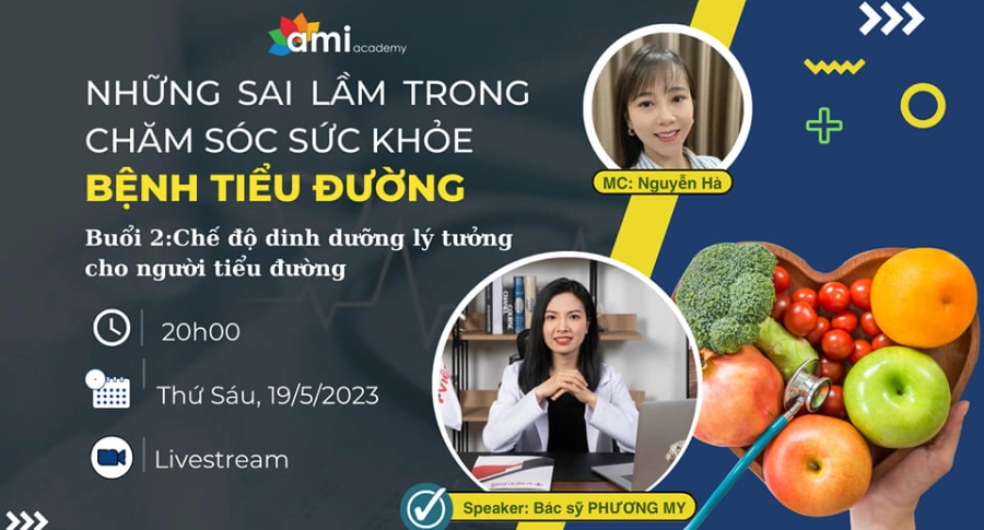 CSSK BỆNH TIỂU ĐƯỜNG - CHẾ ĐỘ DINH DƯỠNG LÝ TƯỞNG