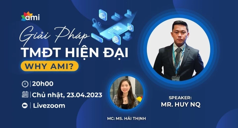 ZOOM ONLINE: GIẢI PHÁP TMDT HIỆN ĐẠI - WHY AMI