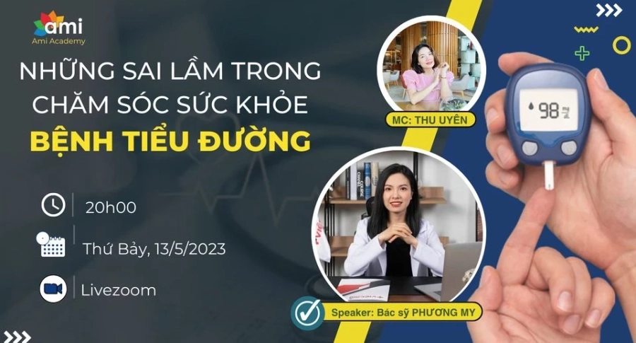 LIVESTREAM: NHỮNG SAI LẦM TRONG CSSK BỆNH TIỂU ĐƯỜNG